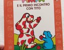 LIBRO PIMPA E IL PRIMO INCONTRO CON TITO